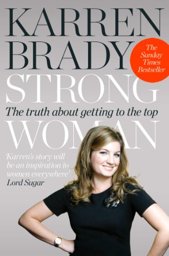 Karren Brady - Strong Woman